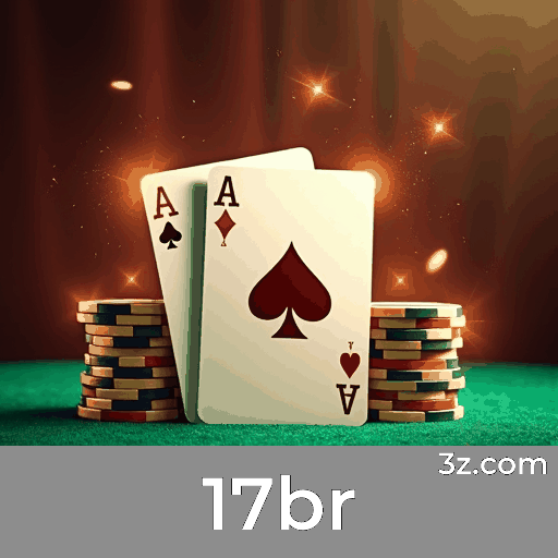 Maximize Sua Experiência de Jogo com Táticas Comprovadas no 17br